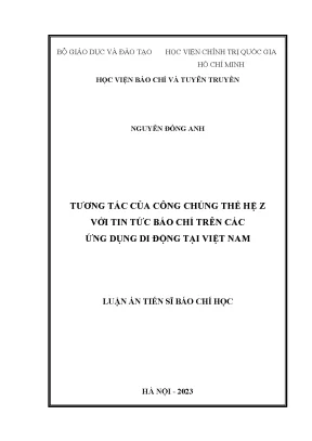 Luận án tiến sĩ tương tác của công chúng thế hệ z với tin tức báo chí trên các ứng dụng di động tại việt nam