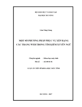 Luận án tiến sĩ một số phương pháp phục vụ xếp hạng trang web trong tìm kiếm xuyên ngữ chuyên ngành khoa học máy tính