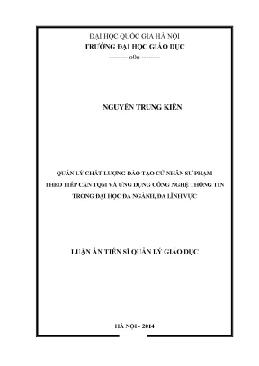 Luận án tiến sĩ quản lý chất lượng đào tạo cử nhân sư phạm theo tiếp cận tqm và ứng dụng công nghệ thông tin trong đại học đa ngành đa lĩnh vực