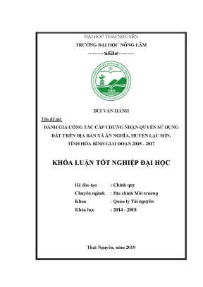 Luận văn đánh giá công tác cấp giấy chứng nhận quyền sử dụng đất tại xã ân nghĩa huyện lạc sơn tỉnh hòa bình giai đoạn 2015 2017