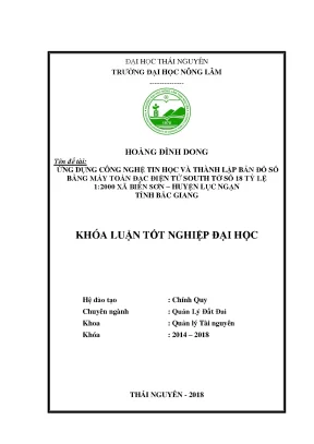Luận văn ứng dụng công nghệ tin học và thành lập bản đồ số bằng máy toàn đạc điện tử south tờ số 18 tỷ lệ 1 2000 xã biên sơn huyện lục ngạn tỉnh bắc giang