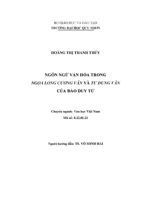 Luận văn thạc sĩ ngôn ngữ văn hóa trong ngọa long cương vãn và tư dung vãn của đào duy từ