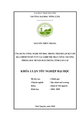 Luận văn ứng dụng công nghệ tin học trong thành lập bản đồ địa chính tờ số 73 tỷ lệ 1 1000 thị trấn nông trường phong hải huyện bảo thắng tỉnh lào cái