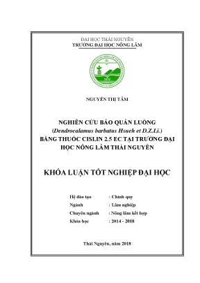 Luận văn nghiên cứu bảo quản luồng dendrocalamus barbatus hsueh et d z li bằng thuốc cislin 2 5 ec tại trường đại học nông lâm thái nguyên