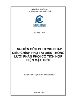 Luận văn thạc sĩ nghiên cứu phương pháp điều chỉnh phụ tải điện trong lưới phân phối có tích hợp điện mặt trời