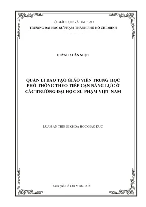 Luận án tiến sĩ quản lí đào tạo giáo viên trung học phổ thông theo tiếp cận năng lực ở các trường đại học sư phạm việt nam