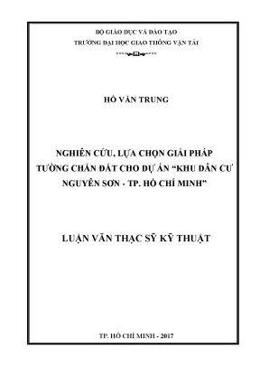 Nghiên cứu lựa chọn giải pháp tường chắn đất cho dự án khu dân cư nguyên sơn tp hồ chí minh luận văn thạc sỹ chuyên ngành xây dựng đường ô tô và đường thành phố