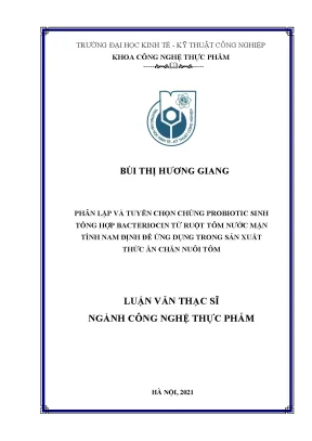 Luận văn thạc sĩ công nghệ thực phẩm phân lập và tuyển chọn chủng probiotic sinh tổng hợp bacteriocin từ ruột tôm nước mặn tỉnh nam định để ứng dụng trong sản xuất thức ăn chăn nuôi