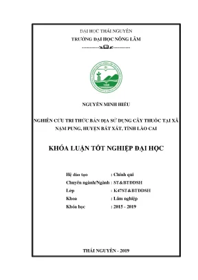 Luận văn nghiên cứu tri thức bản địa sử dụng cây thuốc tại xã nậm pung huyện bát xát tỉnh lào cai