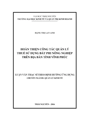 Luận văn thạc sĩ hoàn thiện công tác quản lý thuế sử dụng đất phi nông nghiệp trên địa bàn tỉnh vĩnh phúc compressed