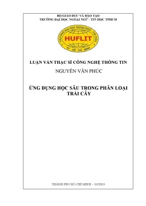 Luận văn thạc sĩ ứng dụng học sâu trong phân loại trái cây