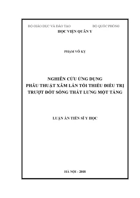 Luận án tiến sĩ nghiên cứu ứng dụng phẫu thuật xâm lấn tối thiểu điều trị trượt đốt sống thắt lưng một tầng