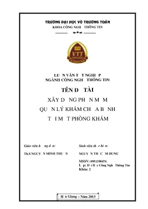 Luận văn tốt nghiệp công nghệ thông tin xây dựng phần mềm quản lý khám chữa bệnh tại một phòng khám nguyễn thị cẩm dung