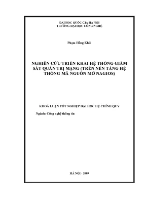Luận văn nghiên cứu triển khai hệ thống giám sát quản trị mạng trên nền tảng hệ thống mã nguồn mở nagios