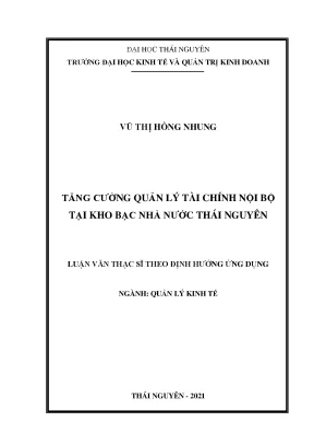 Luận văn thạc sĩ tăng cường quản lý tài chính nội bộ tại kho bạc nhà nước thái nguyên