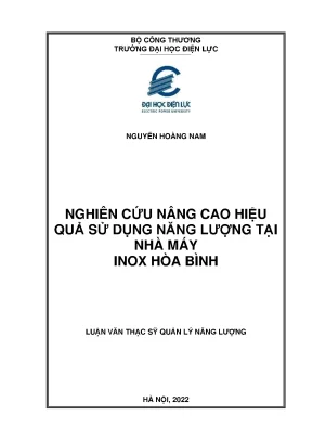 Luận án tiến sĩ nghiên cứu các giải pháp nâng cao hiệu quả sử dụng năng lượng tại nhà máy inox hòa bình