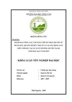 Luận văn đánh giá kết quả công tác cấp giấy chứng nhận quyền sử dụng đất trên địa bàn xã xuân dương huyện na rì tỉnh bắc kạn
