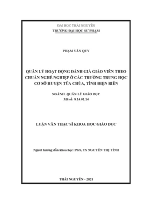 Luận văn thạc sĩ quản lý hoạt động đánh giá giáo viên theo chuẩn nghề nghiệp ở các trường trung học cơ sở huyện tủa chùa tỉnh điện biên