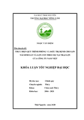 Luận văn thực hiện quy trình phòng và điều trị bệnh cho lợn nái sinh sản và lợn con theo mẹ tại trại lợn của công ty nam việt
