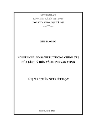 Luận án tiến sĩ triết học nghiên cứu so sánh tư tưởng chính trị của lê quý đôn và jong yak yong