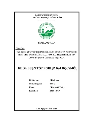 Luận văn áp dụng quy trình chăm sóc nuôi dưỡng và phòng trị bệnh cho đàn gà lông màu nuôi tại trại liên kết với công ty japfa comfeed việt nam