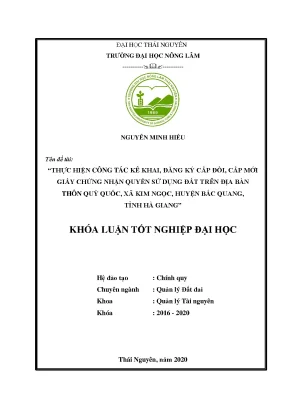 Luận văn thực hiện công tác kê khai đăng ký cấp đổi cấp mới giấy chứng nhận quyền sử dụng đất trên địa bàn thôn quý quốc xã kim ngọc huyện bắc quang