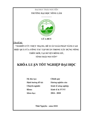 Luận văn nghiên cứu thực trạng đề xuất giải phát nâng cao hiệu quả của công tác tập huấn trong xây dựng nông thôn mới tại huyện đồng hỷ tỉnh thái nguyên