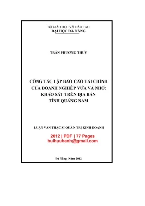 Luận văn thạc sĩ quản trị kinh doanh công tác lập báo cáo tài chính của doanh nghiệp vừa và nhỏ khảo sát trên địa bàn tỉnh quảng nam