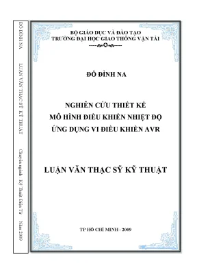 Nghiên cứu thiết kế mô hình điều khiển nhiệt độ ứng dụng vi điều khiển avr luận văn thạc sĩ kỹ thuật ngành kỹ thuật điện tử