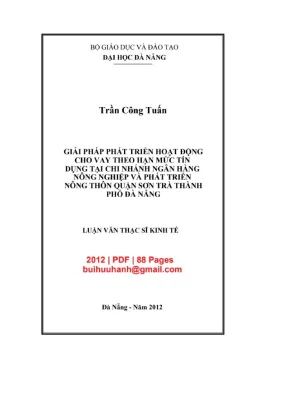 Luận văn thạc sĩ kinh tế giải pháp phát triển hoạt động cho vay theo hạn mức tín dụng tại ngân hàng nông nghiệp và phát triển nông thôn quận sơn trà thành phố đà nẵng