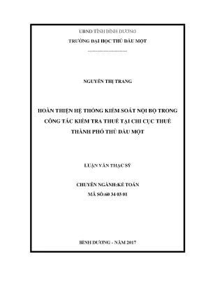 Luận văn thạc sĩ hoàn thiện hệ thống kiểm soát nội bộ trong công tác kiểm tra thuế tại chi cục thuế thành phố thủ dầu một