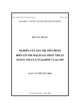 Luận án tiến sĩ nghiên cứu giá trị tiên đoán biến cố tim mạch sau phẫu thuật ngoài tim của ntprobnp và hscrp
