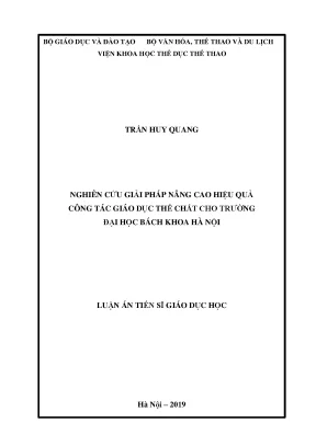 Luận án tiến sĩ giáo dục học nghiên cứu giải pháp nâng cao hiệu quả công tác giáo dục thể chất cho trường đại học bách khoa hà nội