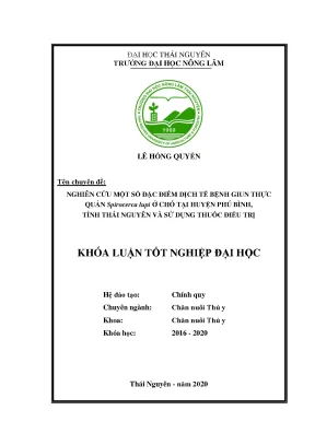 Luận văn nghiên cứu một số đặc điểm dịch tễ bệnh giun thực quản spirocerca lupi ở chó tại huyện phú bình tỉnh thái nguyên và sử dụng thuốc điều trị