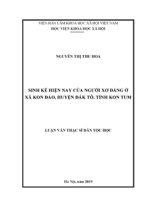 Luận văn thạc sĩ sinh kế hiện nay của người xơ đăng ở xã kon đào huyện đắk tô tỉnh kon tum