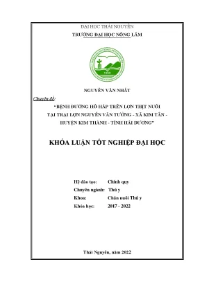 Luận văn thạc sĩ bệnh đường hô hấp trên lợn thịt nuôi tại trại lợn nguyễn văn tưởng xã kim tân huyện kim thành tỉnh hải dương