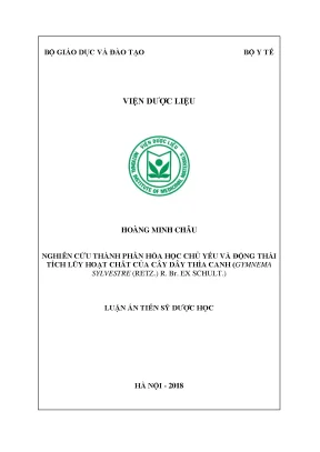 Luận án tiến sĩ dược học nghiên cứu thành phần hóa học chủ yếu và động thái tích lũy hoạt chất của cây dây thìa canh