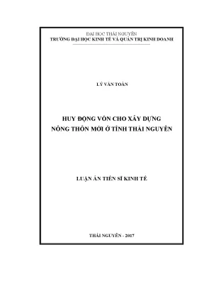 Luận án tiến sĩ huy động vốn cho xây dựng nông thôn mới ở tỉnh thái nguyên