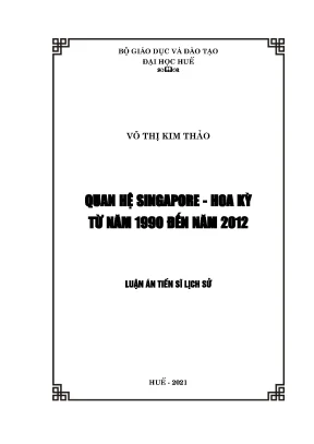 Luận án tiến sĩ lịch sử quan hệ singapore hoa kỳ từ năm 1990 đến năm 2012