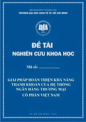 Luận văn giải pháp hoàn thiện khả năng thanh khoản của hệ thống ngân hàng thương mại cổ phần việt nam