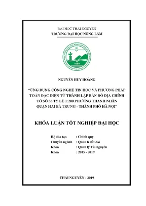 Luận văn ứng dụng công nghệ tin học và phương pháp toàn đạc điện tử thành lập bản đồ địa chính tờ số 56 tỷ lệ 1 200 phường thanh nhàn quận hai bà trưng