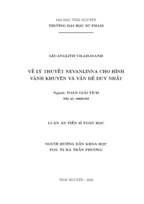 Luận án tiến sĩ toán học về lý thuyết nevanlinna cho hình vành khuyên và vấn đề duy nhất