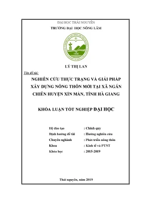 Luận văn nghiên cứu thực trạng và giải pháp xây dựng nông thôn mới tại xã ngán chiên huyện xín mần tỉnh hà giang