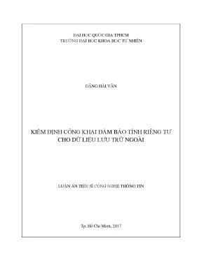 Luận án tiến sĩ công nghệ thông tin kiểm định công khai đảm bảo tính riêng tư cho dữ liệu lưu trữ ngoài