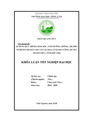 Luận văn áp dụng quy trình chăm sóc nuôi dưỡng phòng và trị một số bệnh cho đàn lợn nái tại trại lê mạnh cường huyện thanh thủy phú thọ