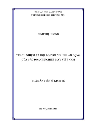 Luận án tiến sĩ trách nhiệm xã hội đối với người lao động của các doanh nghiệp may việt nam