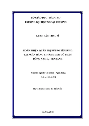 Luận văn thạc sĩ hoàn thiện quản trị rủi ro tín dụng tại ngân hàng tmcp đông nam á seabank