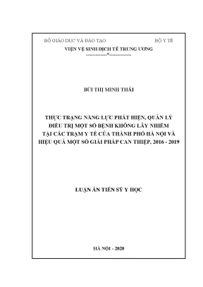 Luận án tiến sĩ thực trạng năng lực phát hiện quản lý và điều trị một số bệnh không lây nhiễm tại các trạm y tế của thành phố hà nội và hiệu quả một số giải pháp can thiệp
