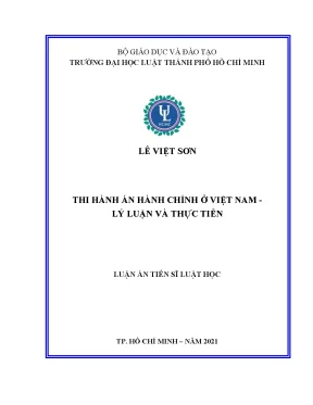 Luận án tiến sĩ thi hành án hành chính ở việt nam lý luận và thực tiễn thesis title execution of administrative judgments in vietnam theory and practice
