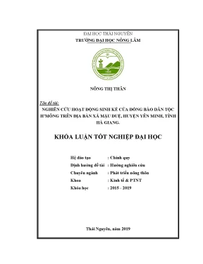 Luận văn nghiên cứu hoạt động sinh kế của đồng bào dân tộc hmông trên địa bàn xã mậu duệ huyện yên minh tỉnh hà giang